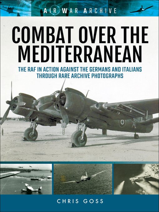 Title details for Combat Over the Mediterranean by Chris Goss - Available